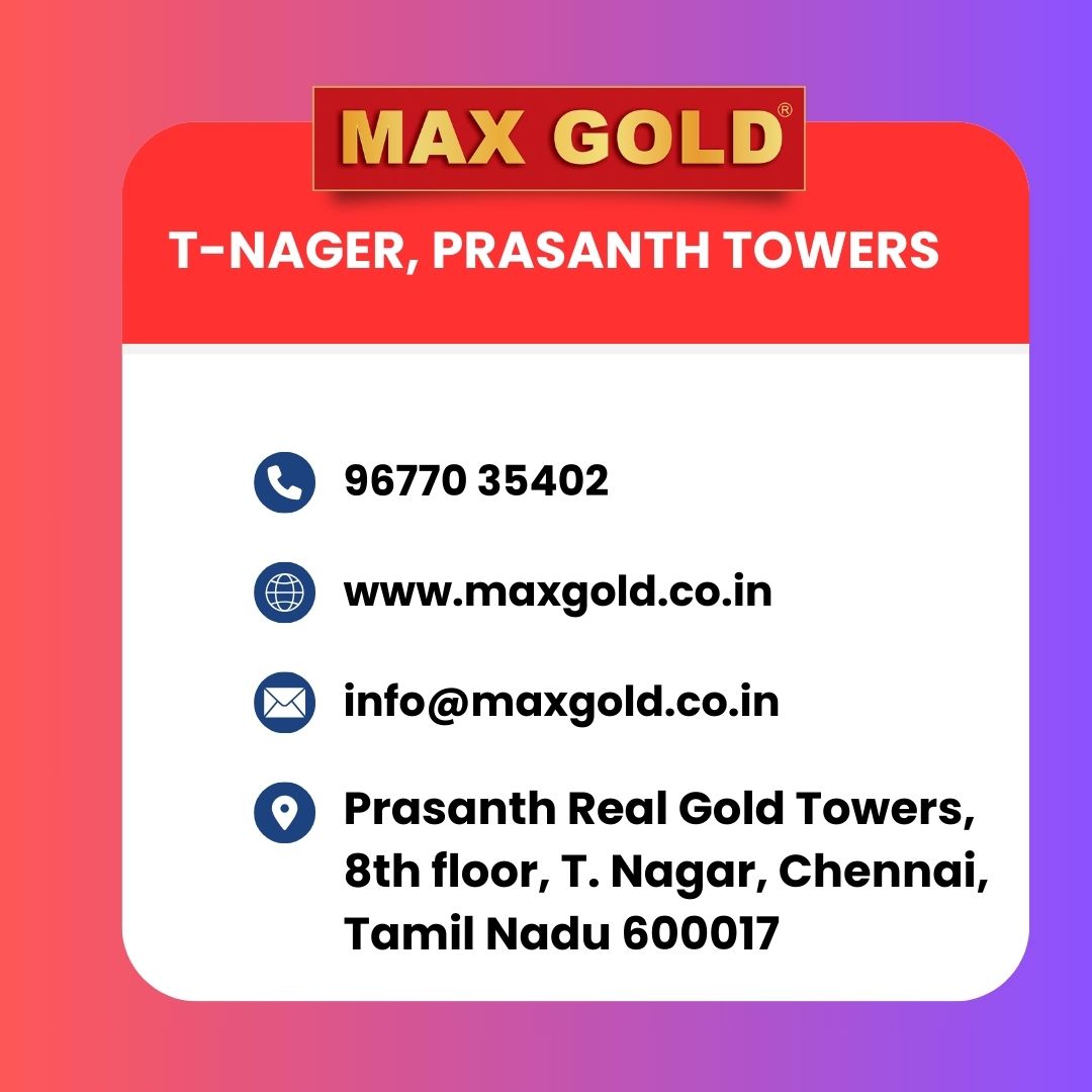 Max Gold T-nagar offers best cash for old gold jewellery